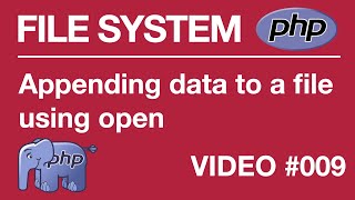 PHP  FILE SYSTEM  BEGINNER  Appending to File 009  Tips from a Self Taught Developer [upl. by Odlavu]