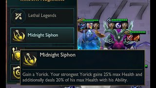 Ive been lucky to get Midnight Siphon augmentation and rise a strong Yorick No chance to loose [upl. by Zaragoza]