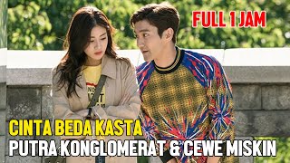 FULL PUTRA KONGLOMERAT JATUH CINTA DENGAN GADIS MISKIN [upl. by Pietrek]