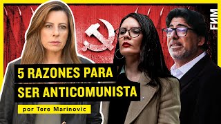 Tere Marinovic 5 Razones para ser Anticomunista [upl. by Saxela]