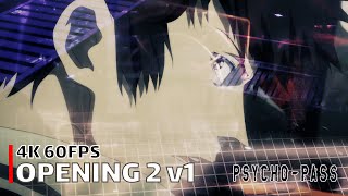 PsychoPass  Opening 2 v1 【Out of Control】 4K 60FPS Creditless  CC [upl. by Landmeier]