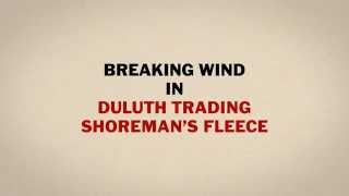 Duluth Trading TV Commercial Break Wind in Shoremans Fleece [upl. by Treat]