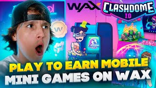 PLAY TO EARN MOBILE GAMES ON WAX  HOW TO PLAY CLASHDOME  CLASHDOME TUTORIAL [upl. by Alimrahs]