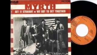 Myrth  We Got To Get Together Stereo 1969 [upl. by Ahsyla]