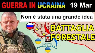 19 Mar Intenzioni Russe a Vuoto DIFESE UCRAINE NELLA FORESTA REGGONO  Guerra Ucraina [upl. by Aisitel]