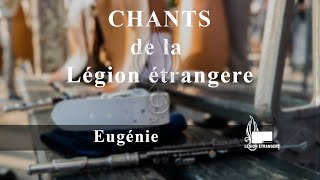 Chant de la Légion  quotEugéniequot [upl. by Eugaet]