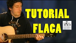 TUTORIAL Flaca  Andrés Calamaro [upl. by Rivard]