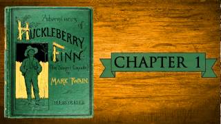 Huckleberry Finn Audiobook  Chapter 1 [upl. by Ingeborg685]