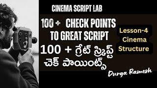 Screenplay Lesson 4 By Durga Ramesh  Screenplay Classes  Topic Cinema Structure [upl. by Dylan]