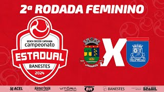 LINHARES x VILA VELHA  FEMININO  CAMPEONATO ESTADUAL BANESTES DE SELEÇÕES DE BEACH SOCCER [upl. by Emawk703]