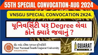 VNSGU University પર Degree લેવા કોને ક્યારે જવાનું છે  Convocation 2024 બધી માહિતી આ વિડિયોમાં છે [upl. by Ylsew]