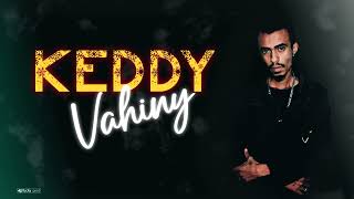 Keddy  Vahiny Officiel Video Lyrics New 2024 [upl. by Akema]