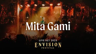 MITA GAMI  Live Set Envision 2023  Lapa Stage [upl. by Aitnahc]