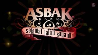 Asbak Band  Selamat Jalan Sayang Official Lyric Video [upl. by Sairacaz]