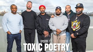 The Joe Budden Podcast Episode 771  Toxic Poetry [upl. by Annaitsirk859]