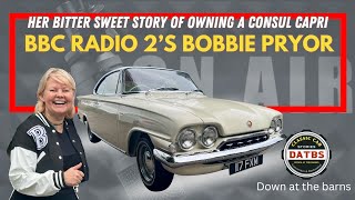 Radio 2s Bobbie Pryor reveals her 1963 Consul Capri [upl. by Jase]