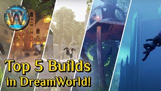 TOP 5 BUILDS from DreamWorld Alpha 2 December 2023 [upl. by Sorci915]