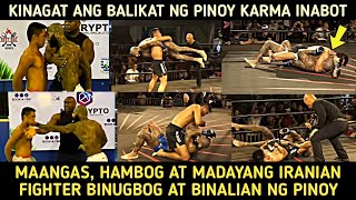 MAANGAS HAMBOG AT MADAYANG IRANIAN FIGHTER BINUGBOG AT BINALIAN NG PINOY [upl. by Ynots]