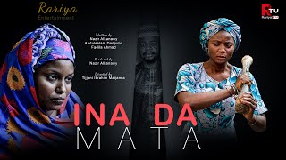 INA DA MATA EPISODE 60  Kadan daga na ranar Asabar a tashar RARIYA TV [upl. by Eneja]