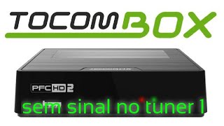 Tocombox PFC HD2 Sem sinal no tuner 1RESOLVIDO [upl. by Janene180]