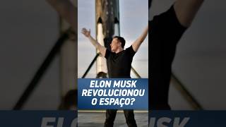 ELON MUSK REALMENTE REVOLUCIONOU O ESPAÇO FoguetesComSpaceOrbit [upl. by Romilly]