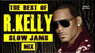 R KELLY THE SLOW JAMS MIX [upl. by Ely]