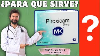 PIROXICAM 💊 ¿Qué es y como se usa MEDICACIÓN ANTIINFLAMATORIA  ¡Descubre todos los detalles [upl. by Ariela134]