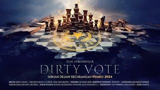 Dirty Vote  Full Movie  Kampanye Kotor amp Curang SPEAKUP [upl. by Arimat187]