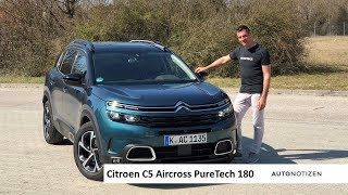 Citroën C5 Aircross PureTech 180 Shine Test  Review 2019 [upl. by Ottilie562]