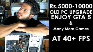 Rs5000  Rs10000 Gaming PC UpgradeBuild HINDI Live Benchmarks [upl. by Olnay]