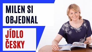 Milen si objednal české jídlo [upl. by Eadith]