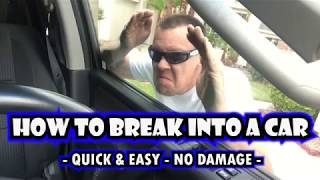 HOW TO BREAK INTO A CAR QUICK amp EASY  LEAVE NO DAMAGE [upl. by Ttimme]