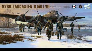 Border Models 132 Avro Lancaster The Journey Begins Right Here Right Now [upl. by Garth]