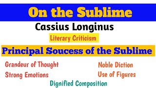 On the Sublime by Longinus Literary criticism Principal source of Sublimity [upl. by Sasha]