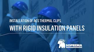 How to install the ACS THERMAL CLIPS with rigid insulation panels [upl. by Nele]