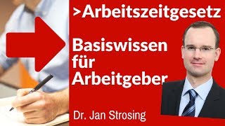 Arbeitszeitgesetz ► Basiswissen Arbeitsrecht  eLearning Arbeitsrecht aus der Cloud [upl. by Schilling]