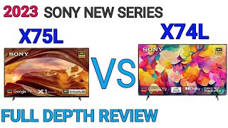 SONY X75L VS X74L FULL DEPTH REVIEW [upl. by Ingmar966]