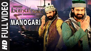 Manogari Full Video Song  Baahubali Tamil  Prabhas Rana Anushka Tamannaah [upl. by Akira]