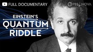 Einsteins Quantum Riddle  Full Documentary  NOVA  PBS [upl. by Ida]