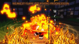 WEAKEST FLAME BREATHING PROGRESSION  Demon Hunter [upl. by Akirrehs652]