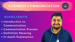 Introduction to Communication  Definition Meaning  Features  Communication Process [upl. by Anawahs]