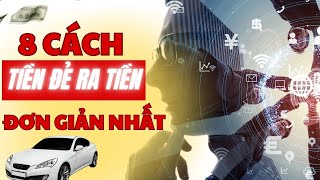 8 Cách Để Tiền Đẻ Ra Tiền Của Người Do Thái [upl. by Miksen945]