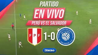 🔴 PERÚ 10 EL SALVADOR EN VIVO  AMISTOSO PREVIO COPA AMÉRICA 2024  Líbero [upl. by Arval]