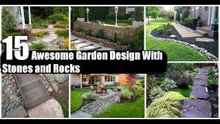 15 Awesome Garden Design With Stones and Rocks [upl. by Acile]