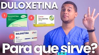 DULOXETINA PARA QUE SIRVE  3 COSAS [upl. by Valleau]