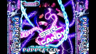 S3RL CANDY PUPPETEER REMIX [upl. by Mogerly]