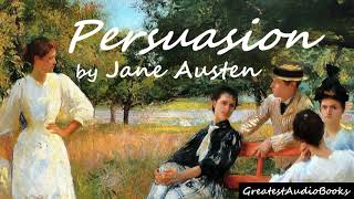 💐 PERSUASION by Jane Austen  FULL audiobook 🎧📖  Greatest🌟AudioBooks  V4 [upl. by Nettirb315]