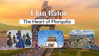 Ulan Bator The Heart of Mongolia [upl. by Amalle]