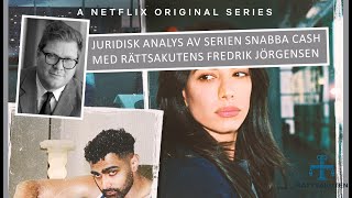 Snabba cash  Juridisk analys av första avsnittet första säsongen S01E01 [upl. by Fredi]