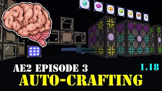 AE2 Tutorial  Part 3 AutoCrafting 118 [upl. by Aekan]